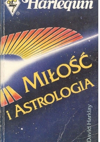 Miłość i astrologia - David Harklay
