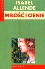 Miłość i cienie - Isabel Allende