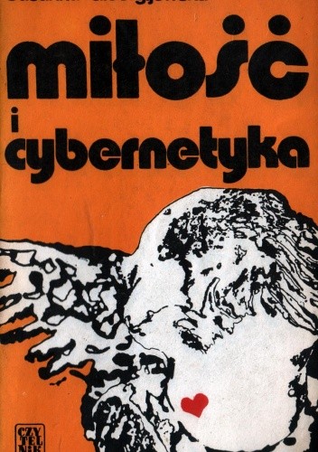 Miłość i cybernetyka - Susanna Gieorgijewska