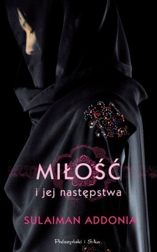 Miłość i jej następstwa - Sulaiman Addonia