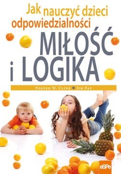 Miłość i logika - Foster W. Cline