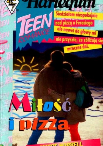 Miłość i pizza - Janice Harrell