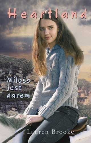 Miłość jest darem - Lauren Brooke