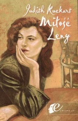 Miłość Leny - Judith Kuckart