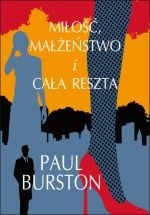 Miłość, małżeństwo i cała reszta - Paul Burston