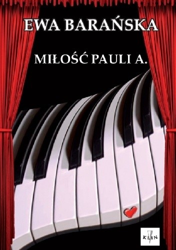 Miłość Pauli A - Ewa Barańska