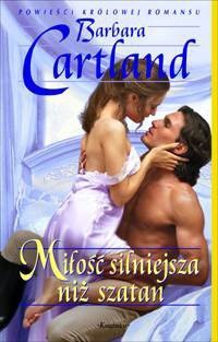 Miłość silniejsza niż szatan - Barbara Cartland