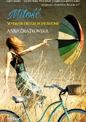 Miłość. Wydanie drugie poprawione - Anna Gratkowska