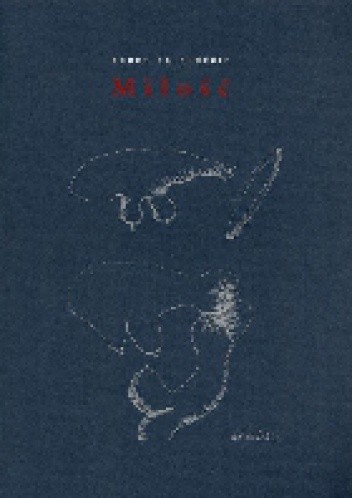 Miłość. Zeszyt drugi - praca zbiorowa