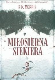Miłosierna siekiera - R.N. Morris