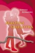 Miłosna szarlotka - Justyna Szymańska