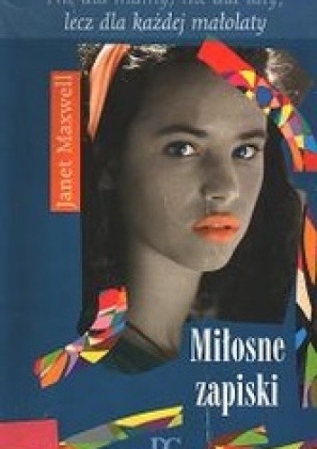 Miłosne zapiski - Janet Maxwell
