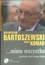 Mimo wszystko. Wywiadu rzeki księga druga - Władysław Bartoszewski