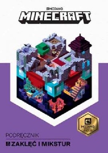 Minecraft. Podręcznik zaklęć i mikstur - Stephanie Milton