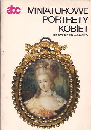 Miniaturowe portrety kobiet - Halina Krassowska
