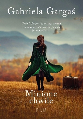 Minione chwile - Gabriela Gargaś
