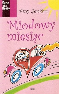 Miodowy miesiąc - Amy Jenkins