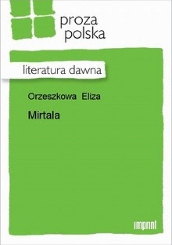 Mirtala - Eliza Orzeszkowa