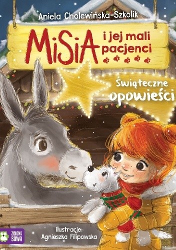 Misia i jej mali pacjenci. Świąteczne opowieści. - Aniela Cholewińska-Szkolik