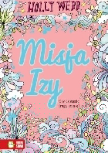 Misja Izy - Holly Webb