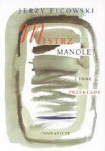 Mistrz Manole i inne przekłady - Bolesław Leśmian