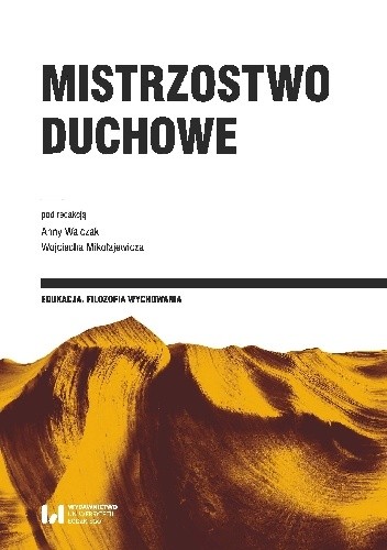 Mistrzostwo duchowe - Anna Walczak