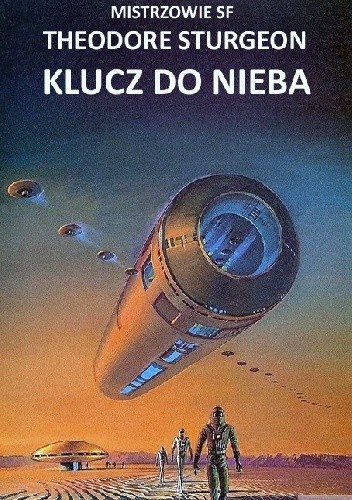 Mistrzowie sf: Klucz do nieba - Theodore Sturgeon