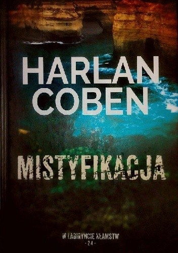 Mistyfikacja - Harlan Coben