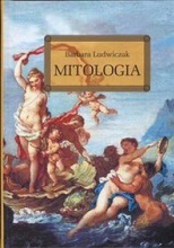 Mitologia - Barbara Ludwiczak