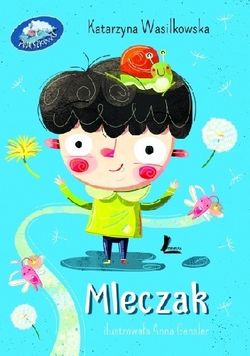 Mleczak - Katarzyna Wasilkowska