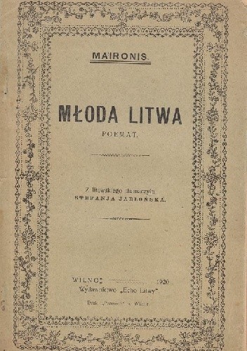 Młoda Litwa - Maironis