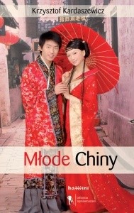 Młode Chiny - Krzysztof Kardaszewicz