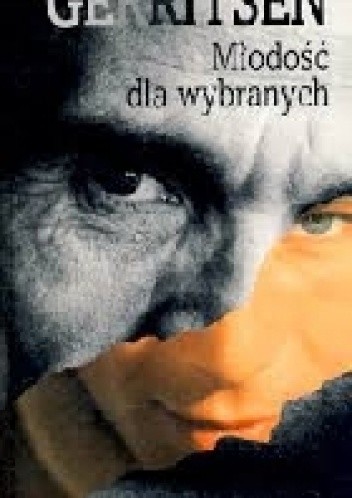 Młodość dla wybranych - Tess Gerritsen