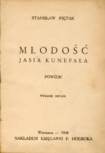 Młodość Jasia Kunefała - Stanisław Piętak