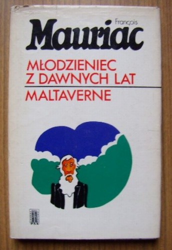 Młodzieniec z dawnych lat. Maltaverne - François Mauriac