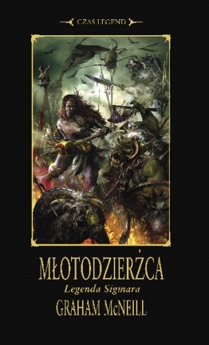 Młotodzierżca - Graham McNeill