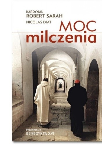 Moc milczenia - Robert Sarah