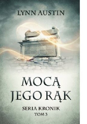 Mocą Jego rąk - Lynn Austin