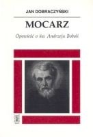 Mocarz - Jan Dobraczyński