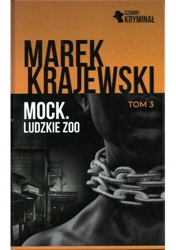 Mock. Ludzkie zoo - Marek Krajewski