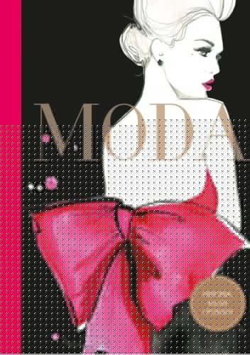 Moda. Historia, kulisy i porady - Maud Gabrielson