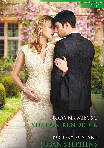 Moda na miłość, Kolory pustyni - Sharon Kendrick