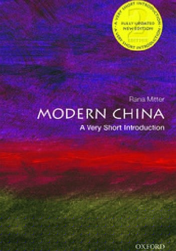 Modern China: A Very Short Introduction - Rana Mitter