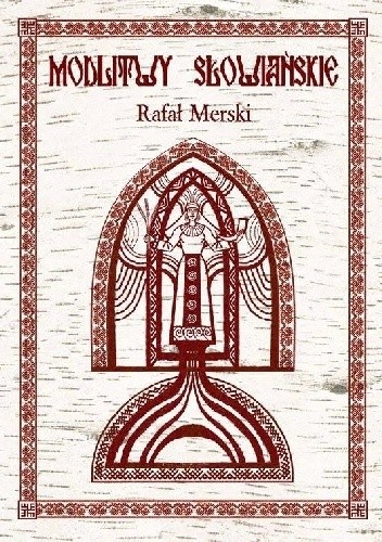 Modlitwy słowiańskie - Rafał Merski