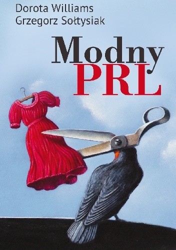 Modny PRL - Grzegorz Sołtysiak