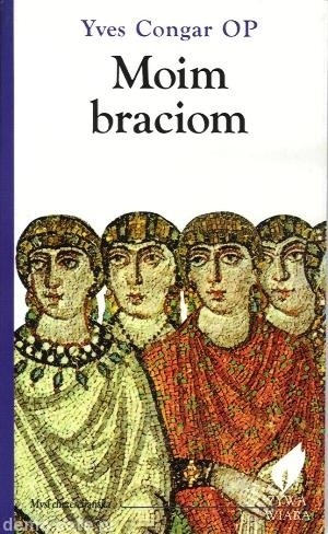 Moim braciom - Yves Congar