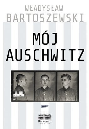 Mój Auschwitz - Piotr Cywiński
