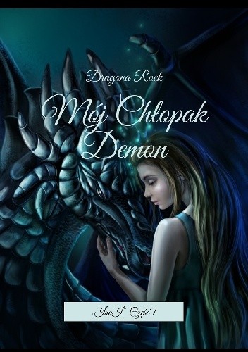 Mój Chłopak Demon - Dragona Rock