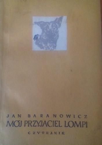 Mój przyjaciel Lompi - Jan Baranowicz