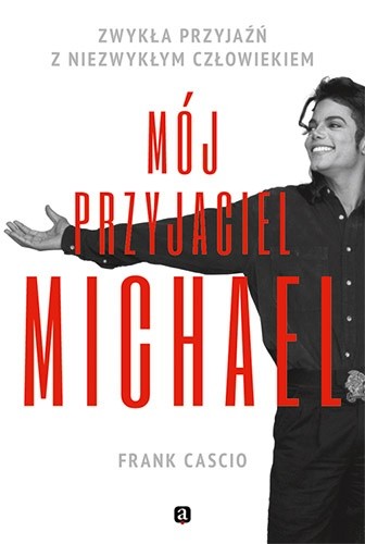 Mój przyjaciel Michael - Frank Cascio